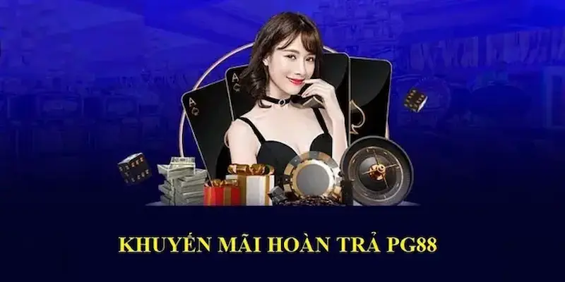 Hoàn trả với tỉ lệ cao vào cuối ngày