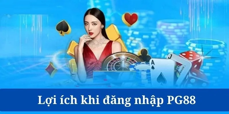 Các điểm nổi bật khi Đăng nhập PG88 thành công